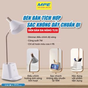 Đèn bàn đa năng bảo vệ thị lực 7W tích hợp sạc không dây và hộc để bút TL10 MPE
