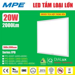 Đèn led tấm loại lớn 300x300mm tích hợp driver 20W ánh sáng trung tính FPD-3030N MPE
