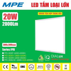 Đèn led tấm loại lớn 300x300mm tích hợp driver 20W ánh sáng trung tính FPD-3030N MPE