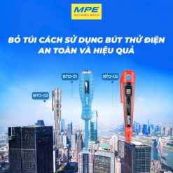 Bút thử điện hiển thị đèn báo - thử điện áp DC/AC 70-250V BTD-03 MPE - Thiết bị điện Mai Linh Electric