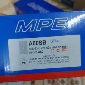 Mặt A60 dùng cho cầu dao an toàn mã A60SB MPE - Thiết bị điện Mai Linh Electric