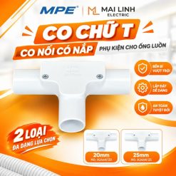 Co chữ T - Co nối 20mm có nắp - Phụ kiện cho ống luồn mã A246N/20 MPE - Thiết bị điện Mai Linh Electric