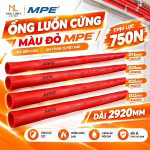 Ống luồn dây điện - Ống luồn cứng màu đỏ 750N Phi 16mm Dài 2920mm Mã A9016RD MPE - Thiết bị điện Mai Linh Electric