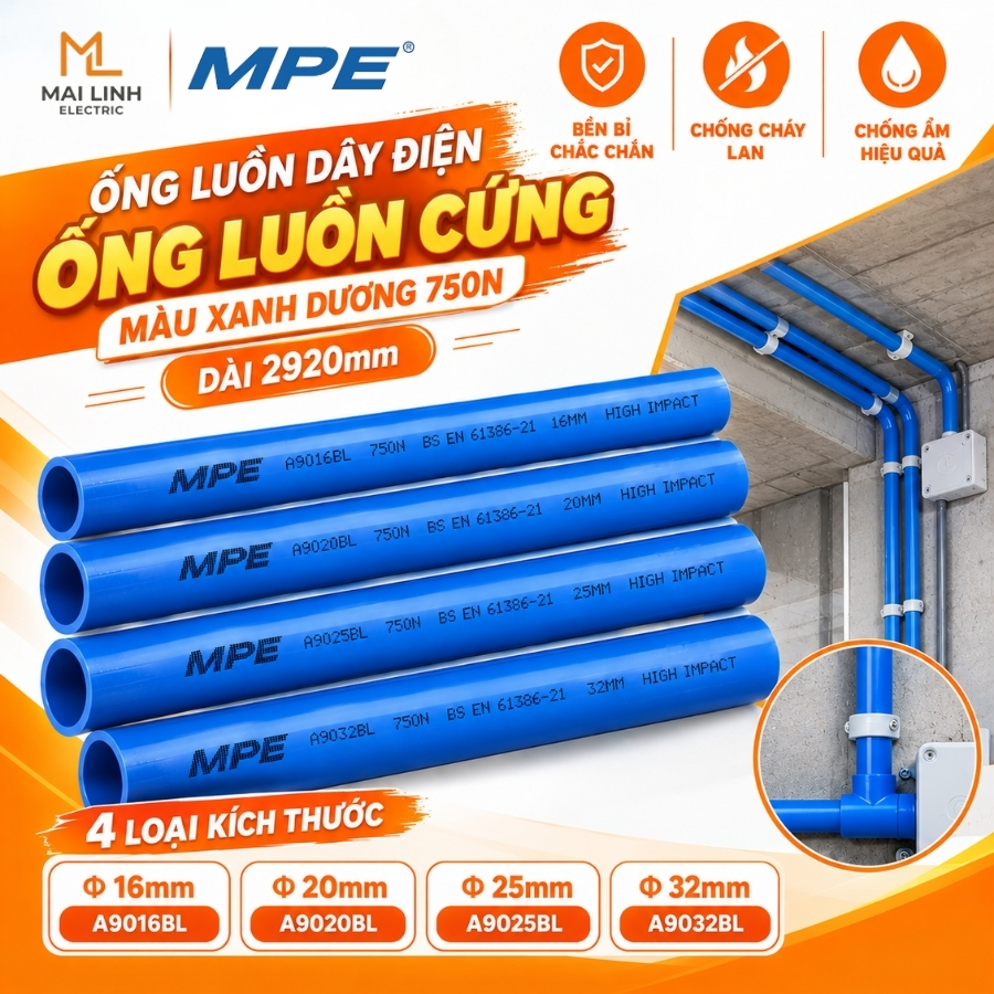 Ống luồn dây điện - Ống luồn cứng màu xanh dương 750N Phi 32mm Dài 2920mm Mã A9032BL MPE - Thiết bị điện Mai Linh Electric