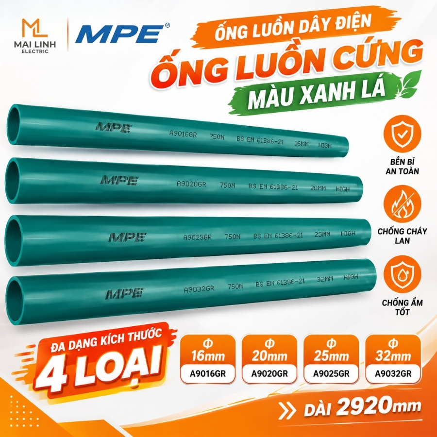 Ống luồn dây điện - Ống luồn cứng màu xanh lá 750N Phi 32mm Dài 2.920mm Mã A9032GR MPE - Thiết bị điện Mai Linh Electric